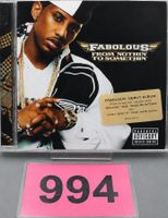 CD Fabolous "From Nothin To Somethin", Nr. 994