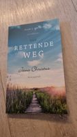 Ellen G. White: Der rettende Weg - Jesus Christus, Neu