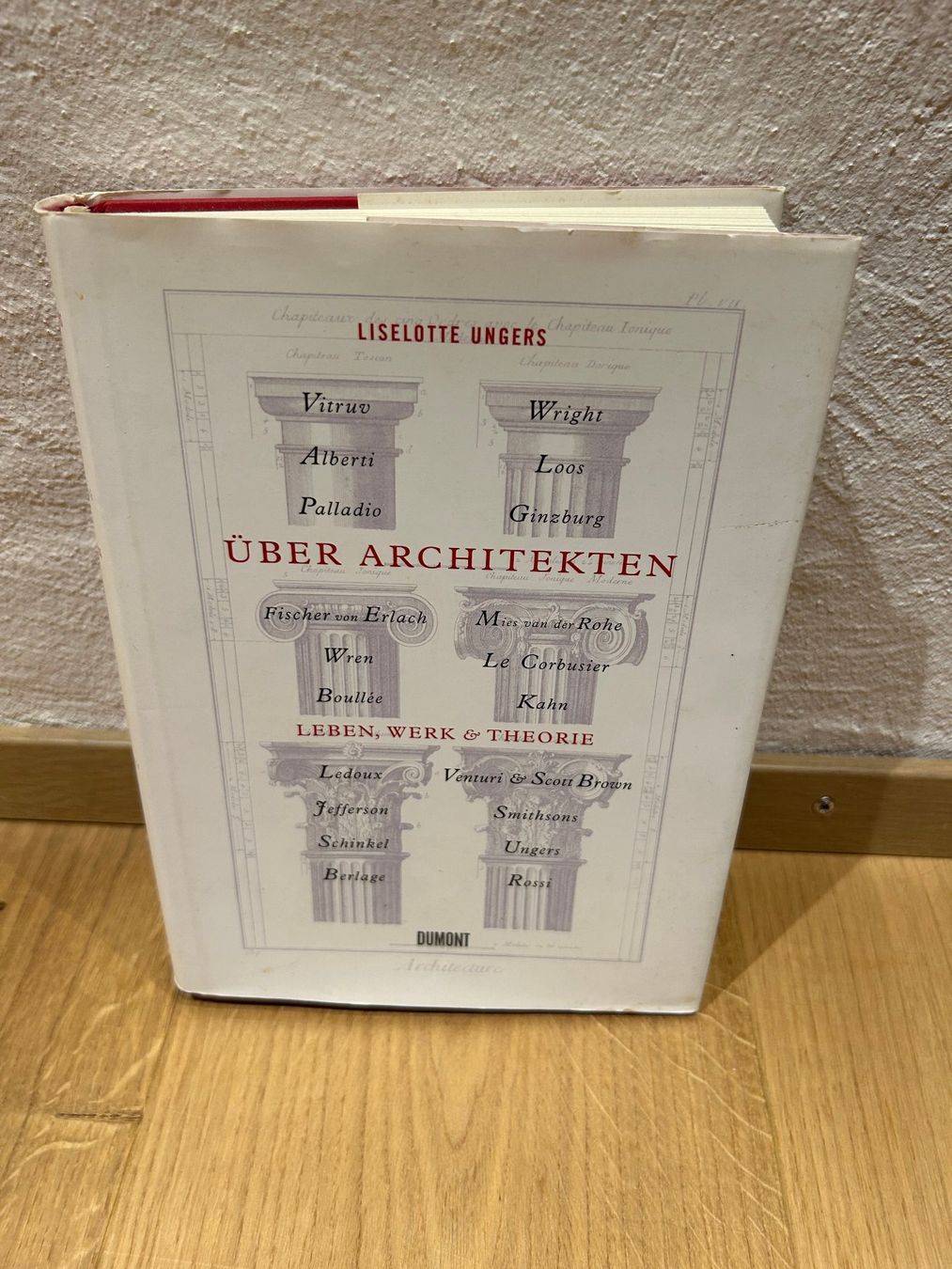 Libri: Liselote Ungers "Über Architekten" – Usato da Innertkirchen venduto da Urbachtal