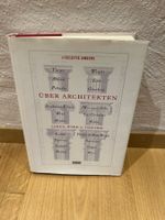 Liselote Ungers "Über Architekten"