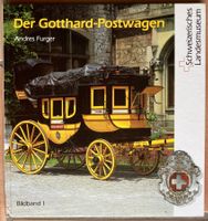 Der Gotthard-Postwagen - Andres Furger