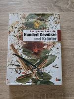 Das grosse Buch der Hundert Gewürze und Kräuter