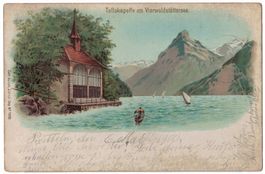 Tellskapelle am Vierwaldstättersee, Litho, gelaufen 1900