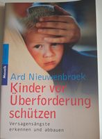 Kinder vor Überforderung schützen - Ard Nieuwenbroek, neu