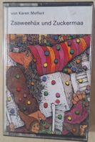 Kassette: Zaaweehäx und Zuckermaa