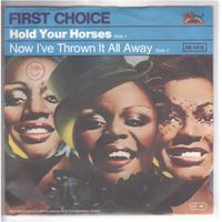 First Choice  --  Hold your Horses   Single7