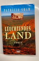 Patricia Shaw: Leuchtendes Land - ein tolles Buch!