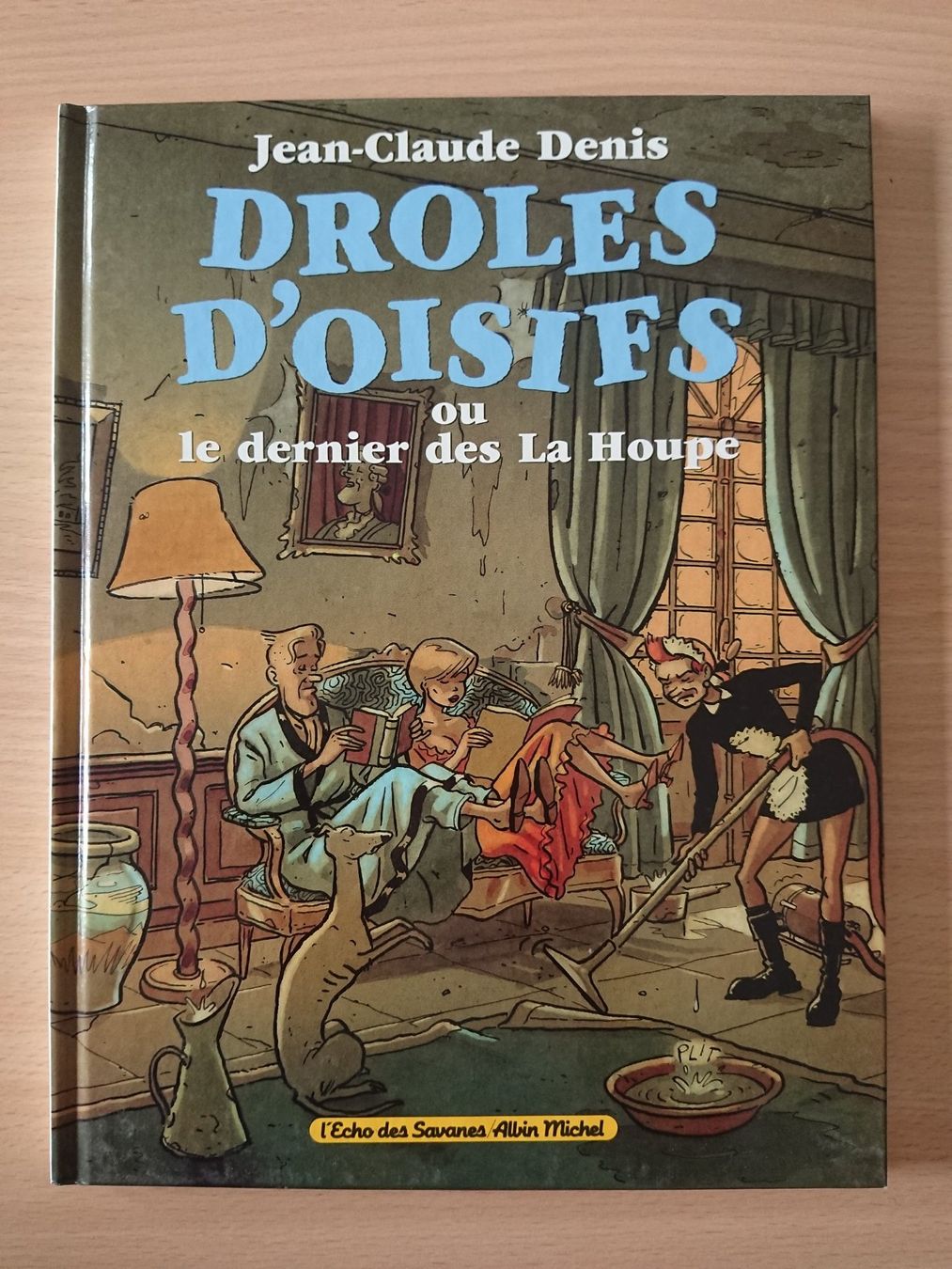 Fumetti: JC Denis — Drôles d'oisifs EO – Usato da Farvagny-le-Grand venduto da LaCaverne