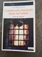 Commissario Pavarotti küsst im Schlaf / Elisabeth Florin
