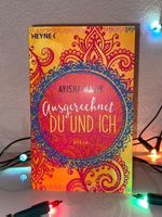 Ausgerechnet Du und Ich - Ayisha Malik