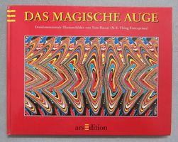 Das magische Auge - Dreidimensionale Illusionsbilder