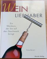 Wein Liebhaber  (Fiona Beckett)    ©'2000 Mondo-Verlag 