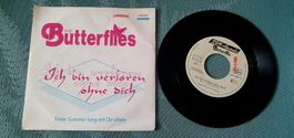 THE BUTTERFLIES, Ich bin verloren ohne dich, Si, Neuwertig!