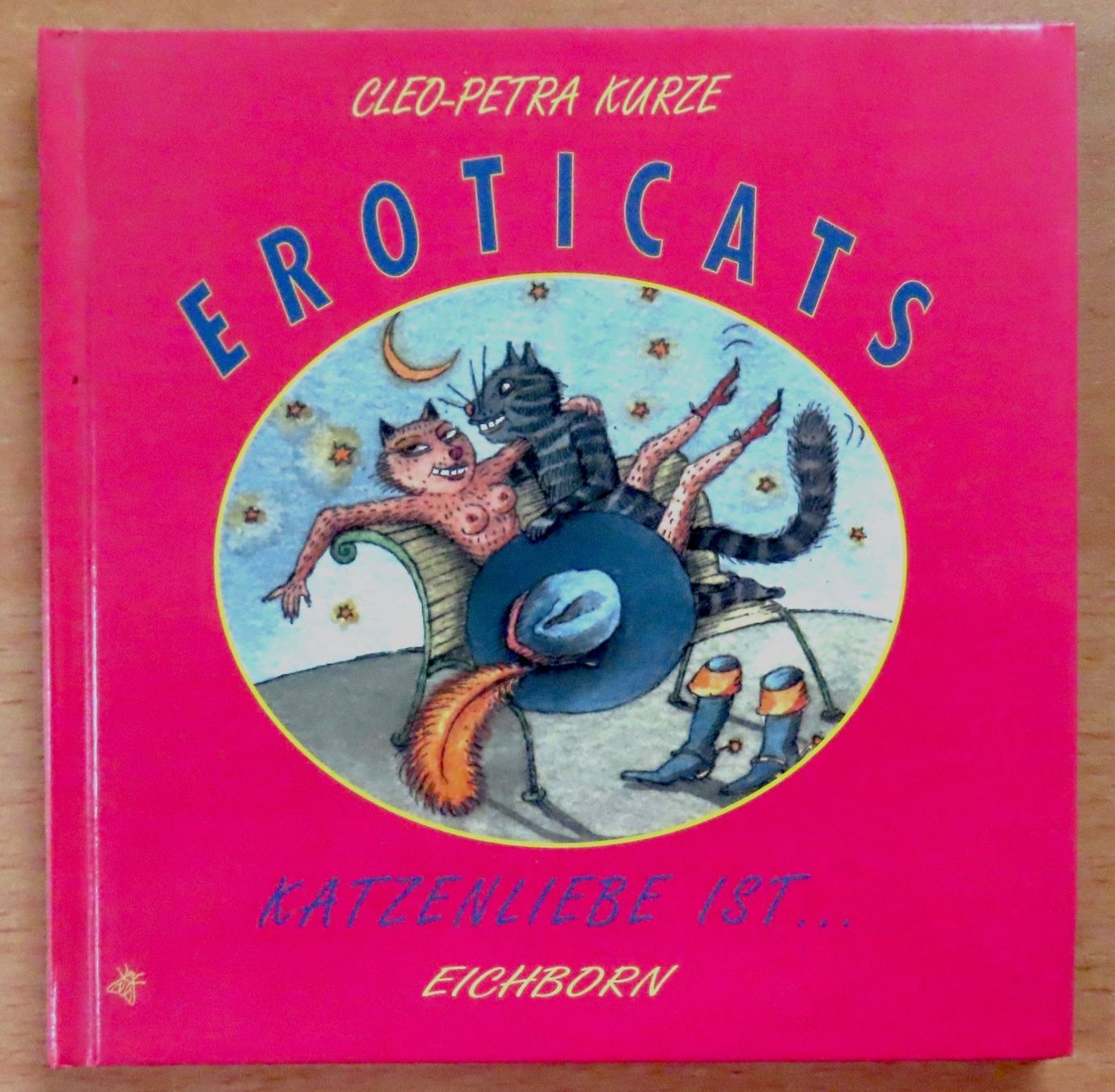 Libri: Eroticats. Katzenliebe ist. . . – Usato da Le Locle venduto da LibrairieLaBergerie