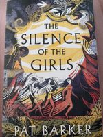 Buch "The Silence of the Girls" von Pat Barker