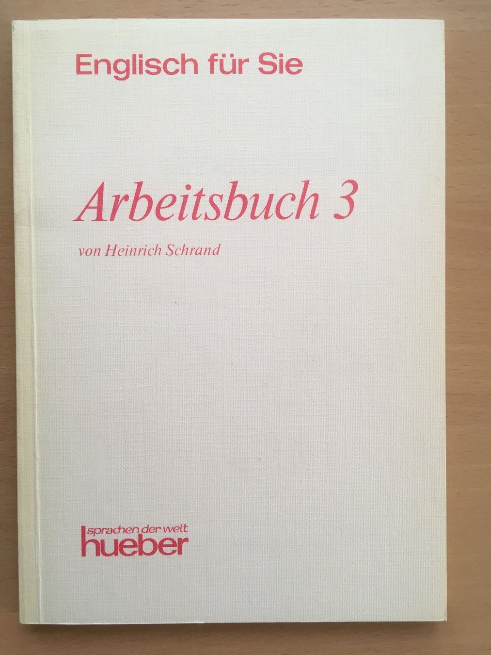 Bücher: Englisch für Sie - Arbeitsbuch 3 – Gebraucht aus Grenchen von Kogi7