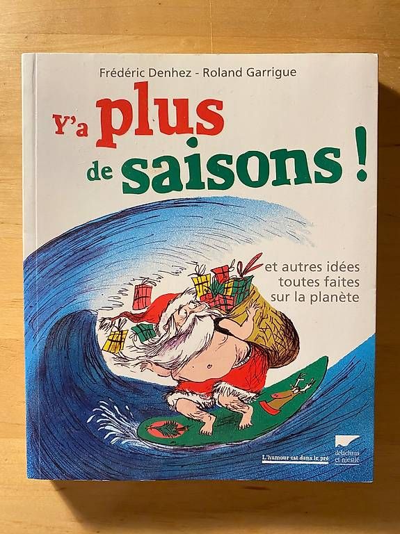 Bücher: Y'a plus de saisons !  – Gebraucht aus Zürich von Pascal_2bzx