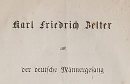 Musikpädagoge C.F. Zelter, Duz-Freund von J.W. Goethe (1862)