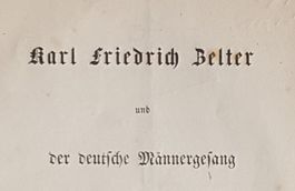 Musikpädagoge C.F. Zelter, Duz-Freund von J.W. Goethe (1862)