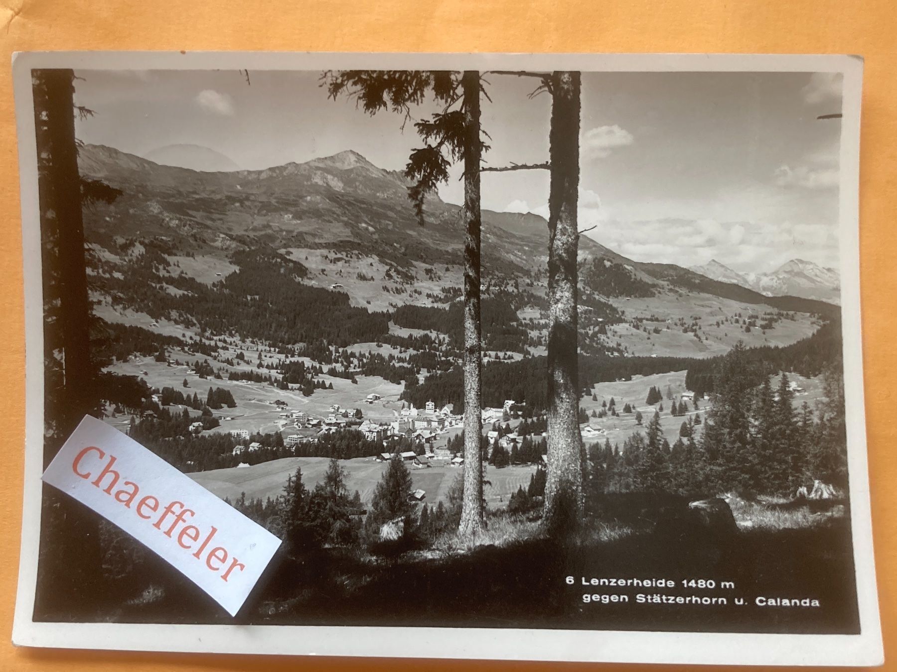 Cartoline postali: Lenzerheid gegen Stätzerhorn u. Calanda – Usato da Zürich venduto da Chaeffeler