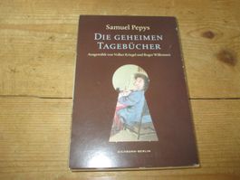 Samuel Pepys - Die geheimen Tagebücher