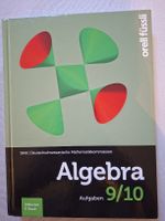 Orell Füssli Algebra 9/10 Aufgabenbuch 2. Auflage (2020)