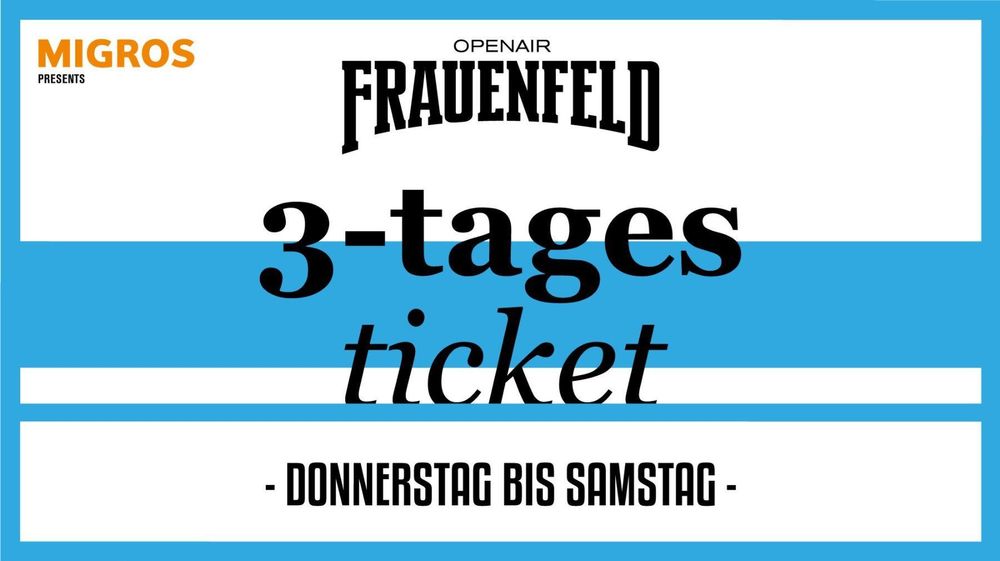 3TagesTicket / 11. bis 13.Juli 2019 Kaufen auf Ricardo