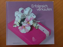 Erfolgreich verkaufen / Fachschule Richemont