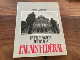 Livre photo Palais fédéral Suisse - Michael von Graffenried