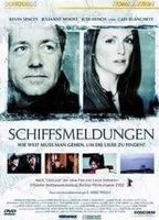 SCHIFFSMELDUNGEN           Kevin Spacey       Julianne Moore