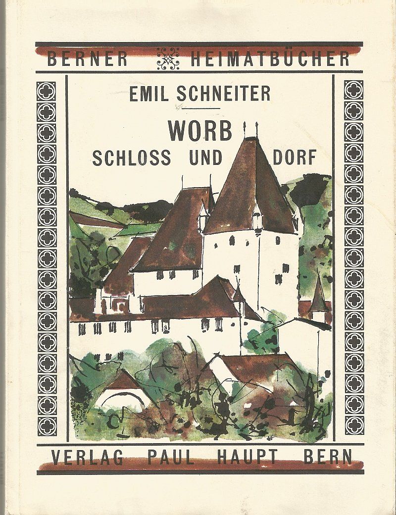 Libri: Worb Schloss und Dorf 1961 – Usato da Bern venduto da Grindelwaldaus