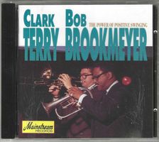 Clark Terry & Bob Brookmeyer –The Power Of Positive Swinging