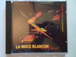 La Noce Blanche en Fleur CD, Multimusic & Poetry Top!