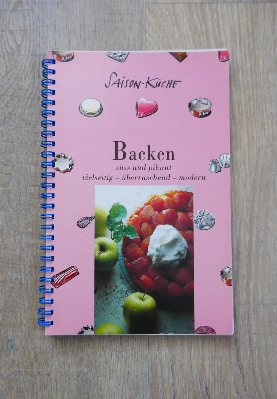 Libri: Saison Küche Backen süss und pikant – Usato da Port venduto da uzuku