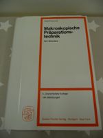 Makroskopische Präparationstechnik Teil I Wirbeltiere