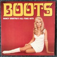 Nancy Sinatra – Boots: Nancy Sinatra's All-Time Hits LP