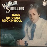 WILLIAM SHELLER - DANS UN VIEUX ROCK'N'ROLL