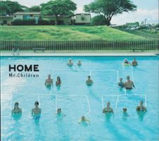 Mr.Children - HOME (Japan-CD) 2007 Top!