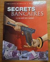 Secrets bancaires N 4 E.O. (T.T.B.E.)  Le goût de l'argent