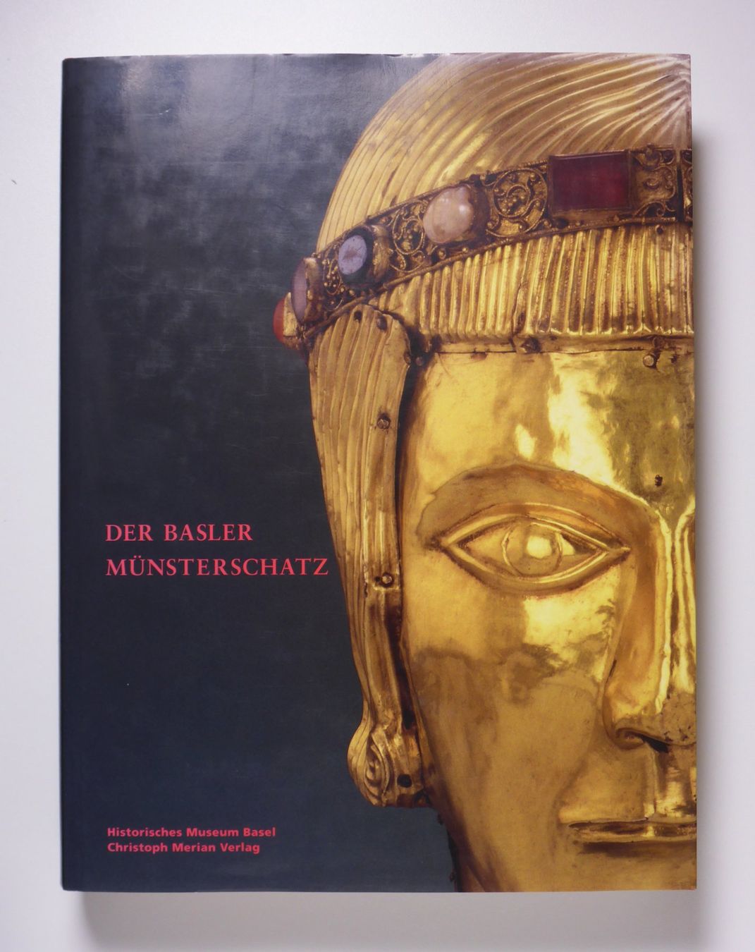 Libri: Der Basler Münsterschatz. – Usato da Erschwil venduto da taglang