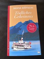 Buch Tödliches Geheimnis Silvia Götschi Roman
