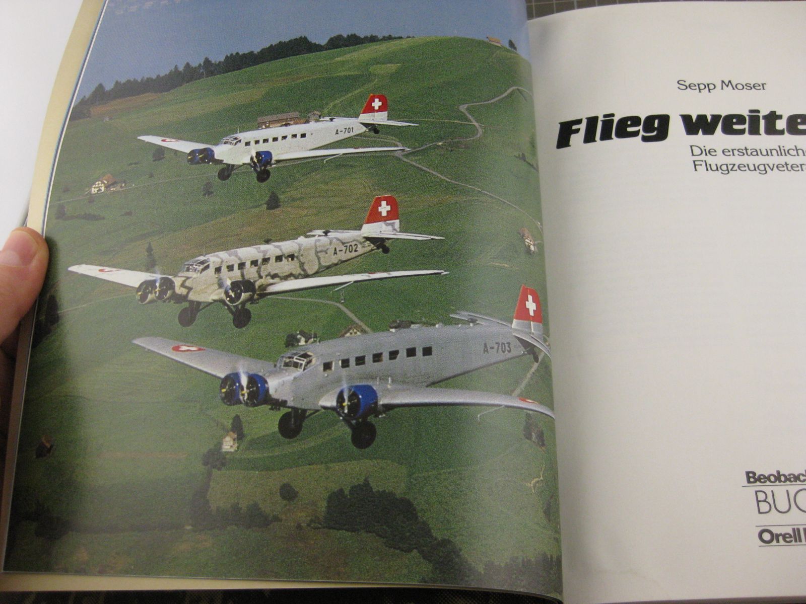 Livres: Flieg weiter, Ju-52 – D'occasion à Malters par Marosko 8