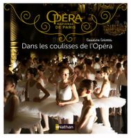 Dans les coulisses de l'Opéra