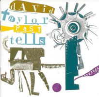 David Taylor PAST TELLS Mark Helias Marty Ehrlich Jazz CD