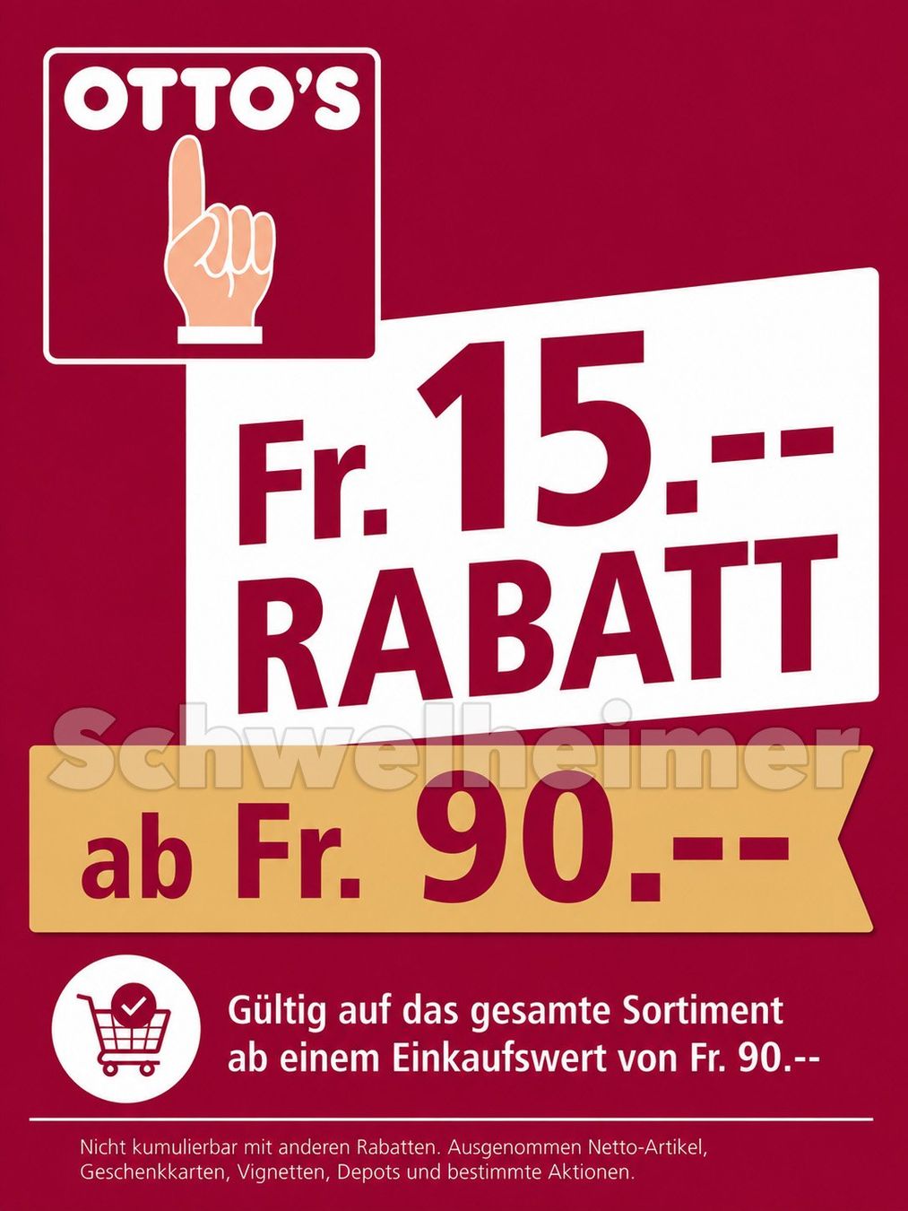 Buoni: Ottos: Fr. 15.-- Rabatt ab Fr. 90.-- – Nuovo e nell'imballaggio originale da Allschwil venduto da Schwelheimer