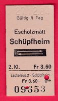 KARTON BILLETT, ESCHOLZMATT - SCHÜPFHEIM, 2.KLASSE, RETOUR