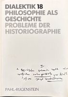 Dialektik 18. Philosophie als Geschichte