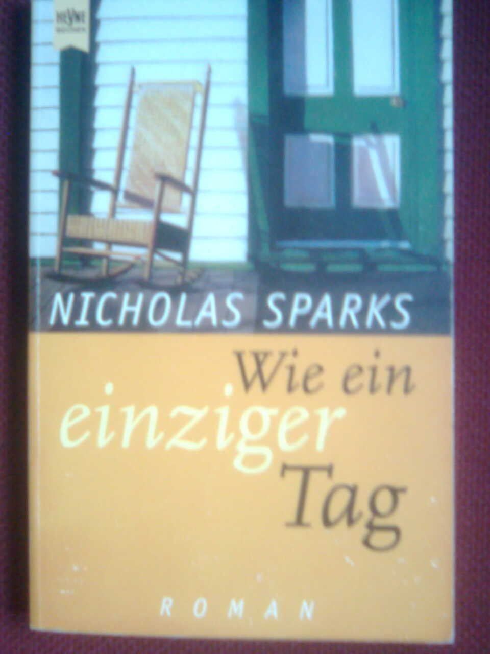 Livres: Nicholas Sparks Wie ein einziger Tag – D'occasion à Basel par Alacant