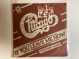 Chicago Single - If You Leave Me Now / Together Again