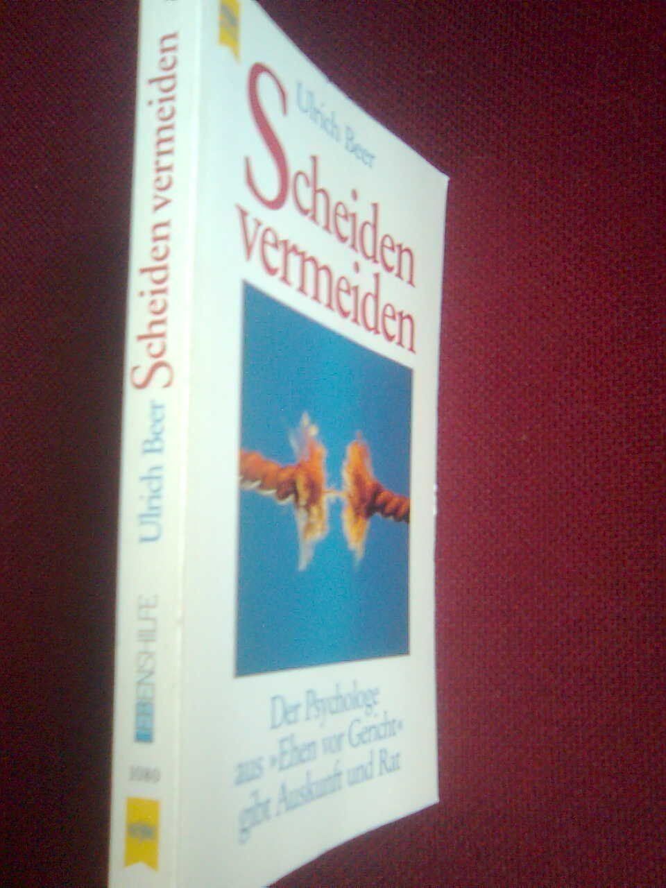 Libri: Ulrich Beer Scheiden vermeiden – Usato da Basel venduto da Alacant 1